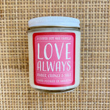"love always"  amber, orange + sage candle