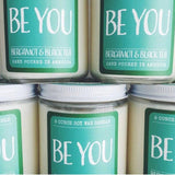 "Be You" bergamot + black tea candle